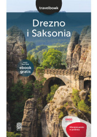 Drezno i Saksonia. Travelbook. Wydanie 1